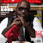Rick Ross Covers The June/July Issue Of The Source [With Picture]