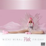 Are You Guys Ready For Pink Friday? Nicki Minaj Official Album Cover…