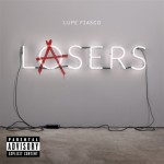 Lupe Fiasco Lasers Album Cover & Tracklisting