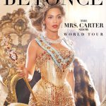 Beyonce Is Hitting The Road  For ‘The Mrs. Carter Show World Tour’; Official Dates Announced 