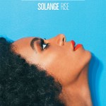 Solange Knowles Covers Complex’s June/July 2013 Issue; Speaks On Motherhood, The Music Industry & Much More