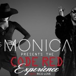 Monica Announces ‘Code Red Experience’ Tour With Rico Love; Album Arrives In December